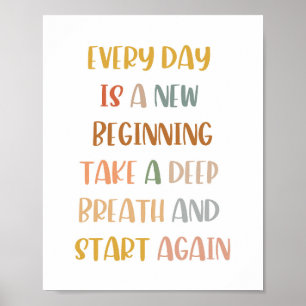 Boho Every Day Is A New Beginning Poster