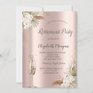Boho Floral,Champagne Glass,Rose Gold Retirement Invitation