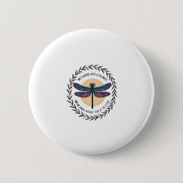 Boho Floral Dragonfly She Is Clothed With Strength 6 Cm Round Badge (Front)