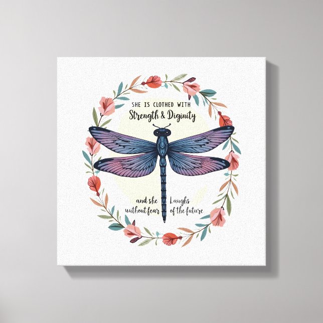 Boho Floral Dragonfly She Is Clothed With Strength Canvas Print (Front)