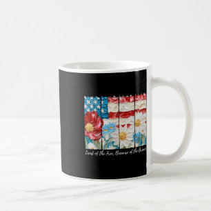 Boho Floral Land Of The Free Because Of The Brave Coffee Mug