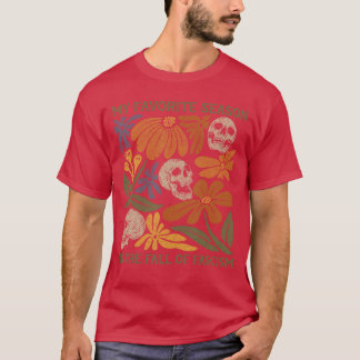 Boho Floral My Favourite Season is The Fall of Fas T-Shirt