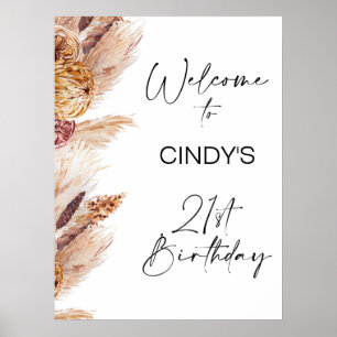 Boho Floral Pampas 21st Birthday Welcome Sign