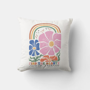 Boho Floral Quotes "Fin The Beauty" Cushion
