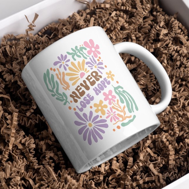 Boho Floral Retro Never Lose Hope  Coffee Mug (Creator Uploaded)
