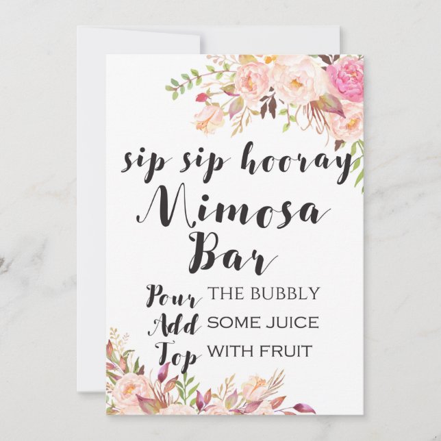 Boho floral sip sip hooray mimosa bar Sign 5x7" Invitation (Front)