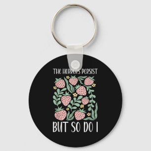 Boho Floral The Horrors Persist But So Do I Resili Key Ring