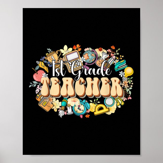 Boho Flowers 1st Grade Teacher Appreciation Back T Poster (Front)