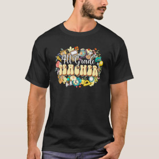 Boho Flowers 4th Grade Teacher Appreciation Back T T-Shirt