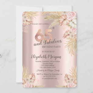 Boho Flowers,Pampas Grass Rose Gold 65th Birthday Invitation