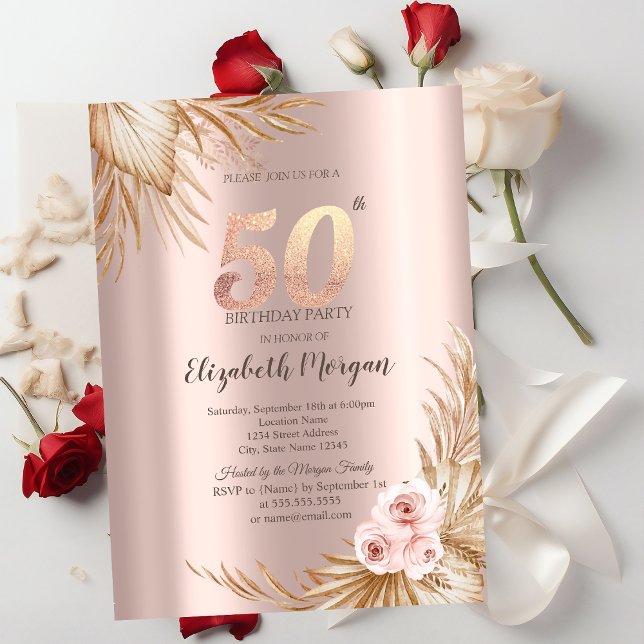  Boho Flowers Pampas Rose Gold 50th Birthday  Invitation (Creator Uploaded)