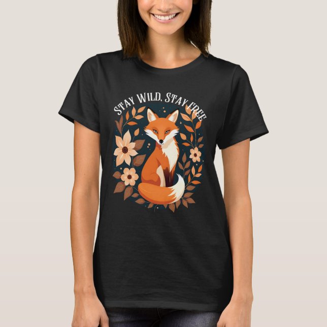Boho Fox "Stay Wild, Stay Free" Woodland Design T-Shirt (Front)