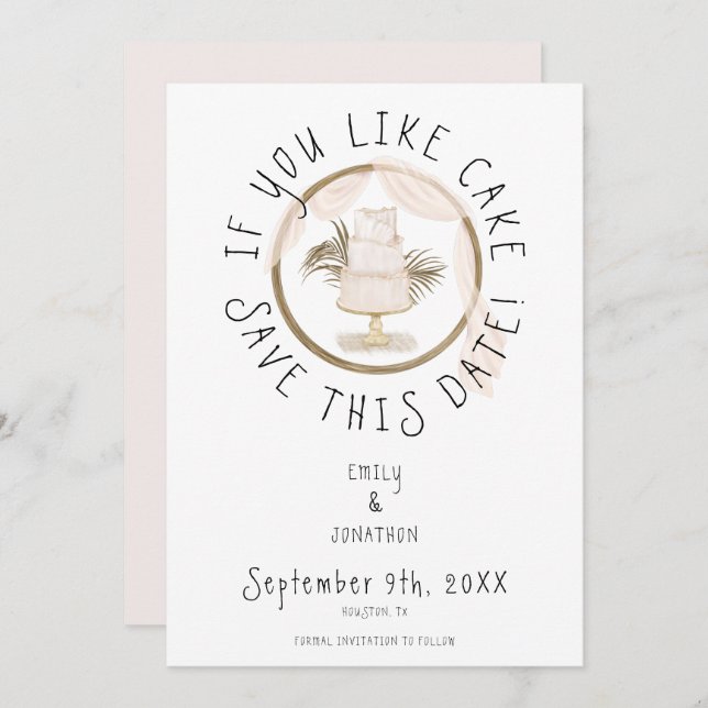 Boho Fun If You Like Cake Pink Save The Date (Front/Back)