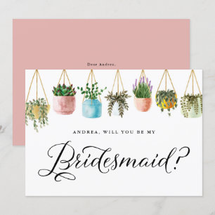 Boho Hanging Plants Will You Be My Bridesmaid Invitation