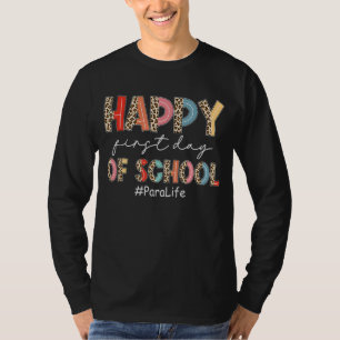 Boho Leopard Para Life Happy First Day Of School T-Shirt