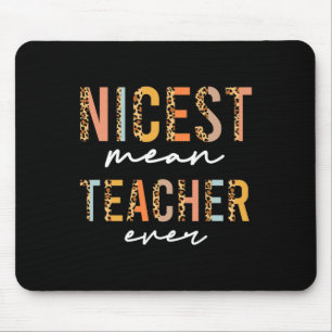 Boho Leopard Teacher Day Fun Nicest Mean Teacher E Mouse Mat