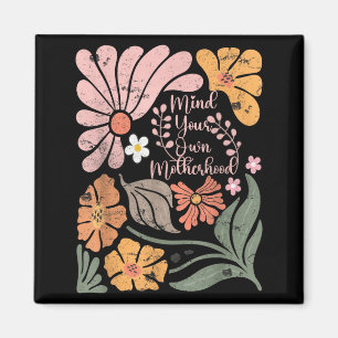 Boho mind own motherhood retro floral mothers day magnet