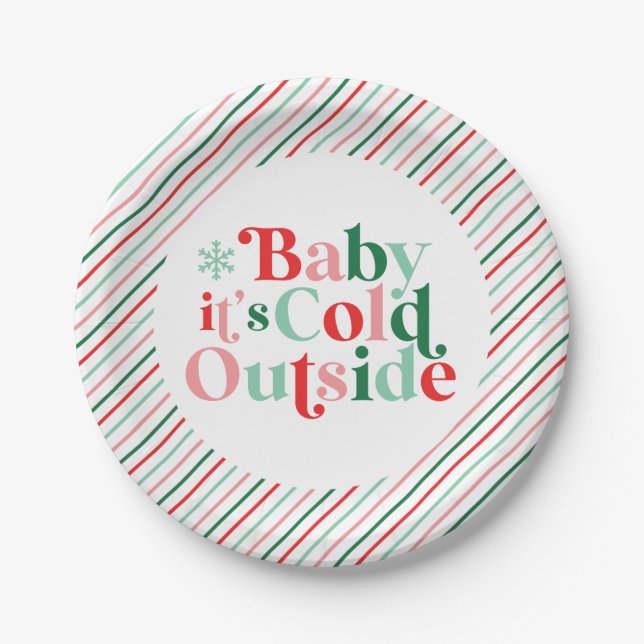 Boho Modern Font Baby It's Cold Outside Christmas Paper Plate (Front)