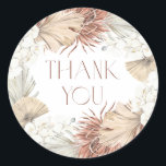 Boho Palm Leaves and Orchids Wreath Thank You Classic Round Sticker<br><div class="desc">Add an elegant, natural touch to your packaging with this thank you sticker featuring soft watercolor dried palm leaves, beige pampas grass, and white orchids. Perfect for boho weddings, bridal showers, birthdays, baby showers, handmade shops, or neutral-themed gifts. Its soft tones blend beautifully with kraft boxes or tissue paper. Designed...</div>