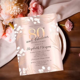 Boho Pampas Flowers Rose Gold 80th Birthday  Invitation