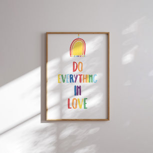 Boho pastel Do everything in love poster