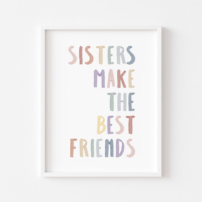Boho pastel sisters make the best friends print (Creator Uploaded)