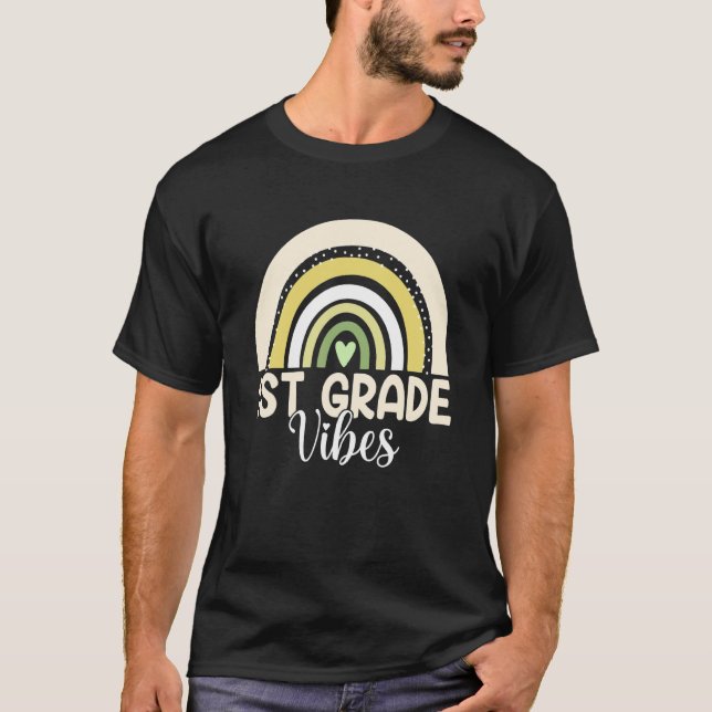 Boho Rainbow First Grade Vibes 1st Teachers Back T T-Shirt (Front)