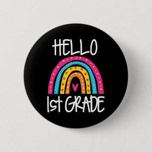 Boho Rainbow Hello 1st Grade First Day School Teac 6 Cm Round Badge