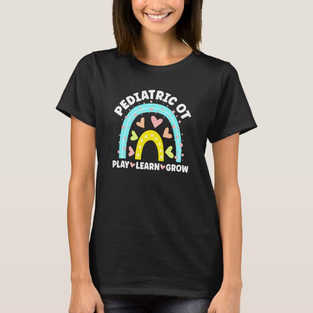 Boho Rainbow Paediatrics Ot Occupational Therapy T-Shirt (Front)