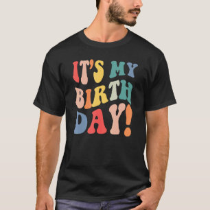 Boho Retro Vintage It's My Birthday Party Men Wome T-Shirt