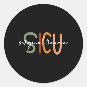 Boho SICU Surgical Trauma Intensive Care Nurse Classic Round Sticker