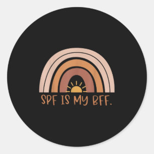 Boho Spf Is My Bff Dermatology Dermatologists Derm Classic Round Sticker