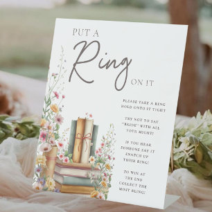 Boho Storybook Floral “Put a Ring on It” Bridal Pedestal Sign