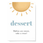 Boho Sunshine Baby Shower Dessert Sign