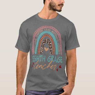 Boho Teach Love Inspire Eighth Grade Teacher Leopa T-Shirt