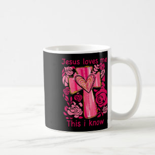 Boho Valentine Jesus Loves Me This I Know Christia Coffee Mug