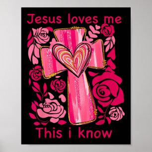 Boho Valentine Jesus Loves Me This I Know Christia Poster
