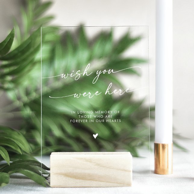 Boho White Clear Memorial Wish You Were Here Acrylic Sign (Creator Uploaded)