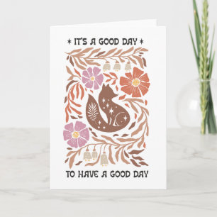 Boho Wildflower It's A Good Day To Have A Good Day Card