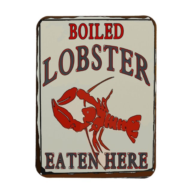 Boiled Lobster Eaten Here Magnet (Vertical)