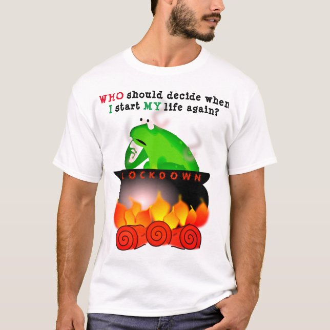 Boiling frog (light) T-Shirt (Front)