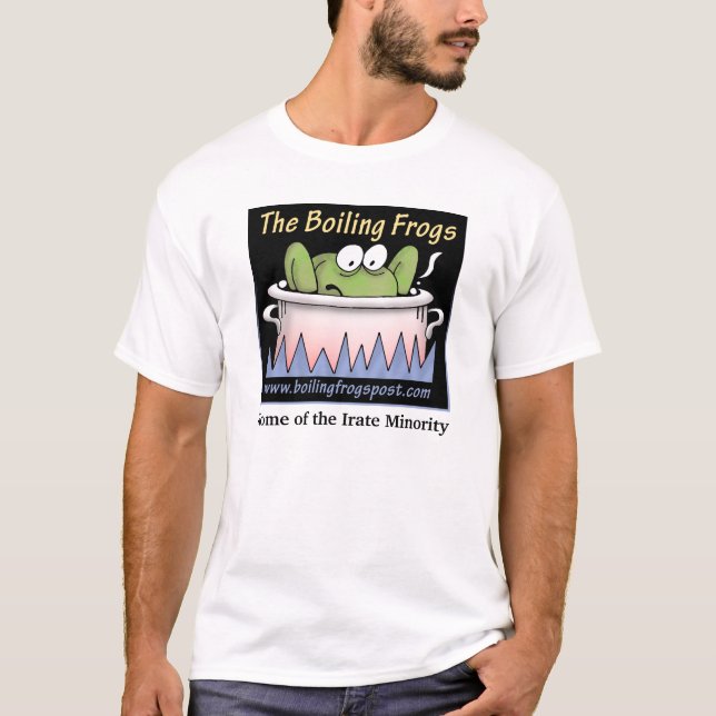 Boiling Frogs Post © Adult T-Shirt (Front)