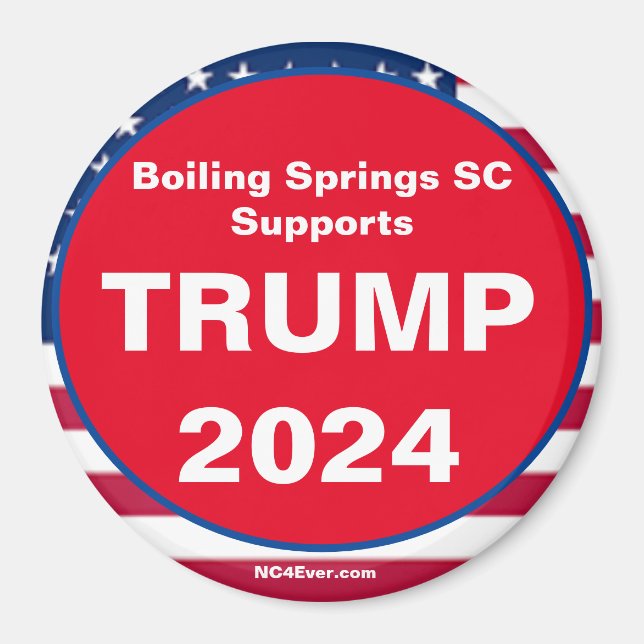 Boiling Springs SC Supports TRUMP 2024 Patriotic Magnet (Front)