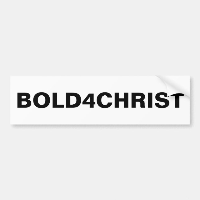 "Bold4Christ" Bumper Sticker (Front)
