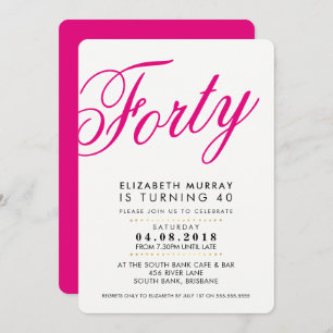 BOLD 40TH birthday party INVITE script black pink