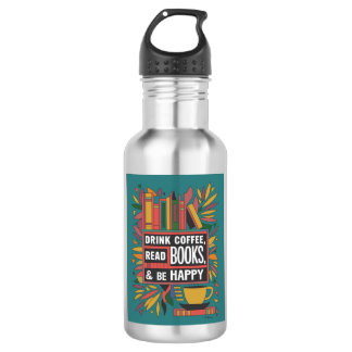 Bold Abstract "Drink Coffee, Read Books" 532 Ml Water Bottle