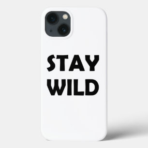 Bold and Free   Wild Adventure Spirit iPhone 13 Case