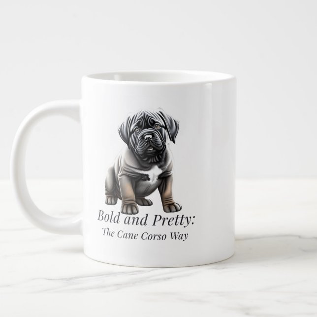 Bold and pretty: the Cane Corso way Large Coffee Mug (Left)