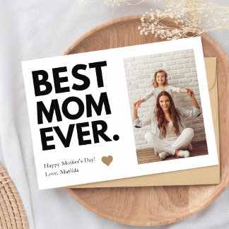 Bold Best Mum Ever Mother's Day Photo Card