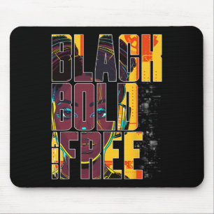 Bold Black And Free Strong African American Woman  Mouse Mat